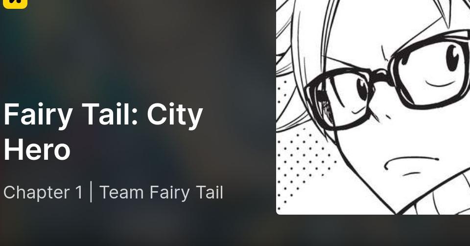 Chapter Team Fairy Tail • Fairy Tail: City Hero